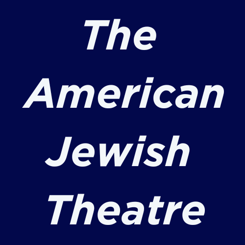 The American Jewish Theatre